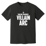 Timeline Crashout: Villain Arc — Comfort Colors 1717 - Black