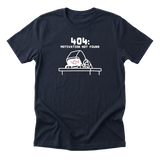404 Motivation Not Found Tee