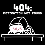 404 Motivation Not Found Tee