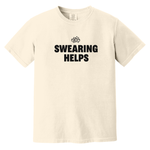 Swearing Helps — Comfort Colors 1717 - Ivory