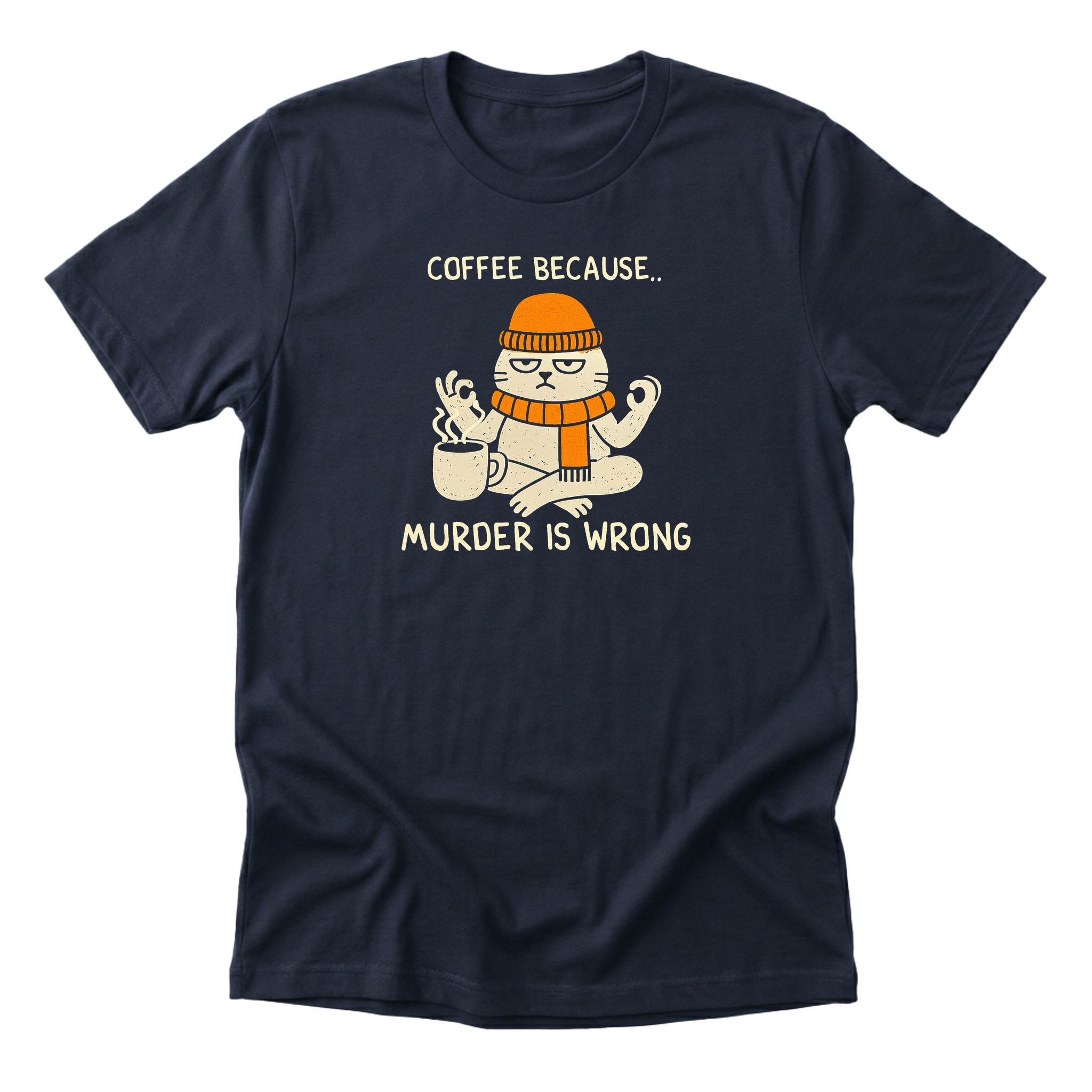 bc murder is wrong - Funny Cat Mom T-Shirt