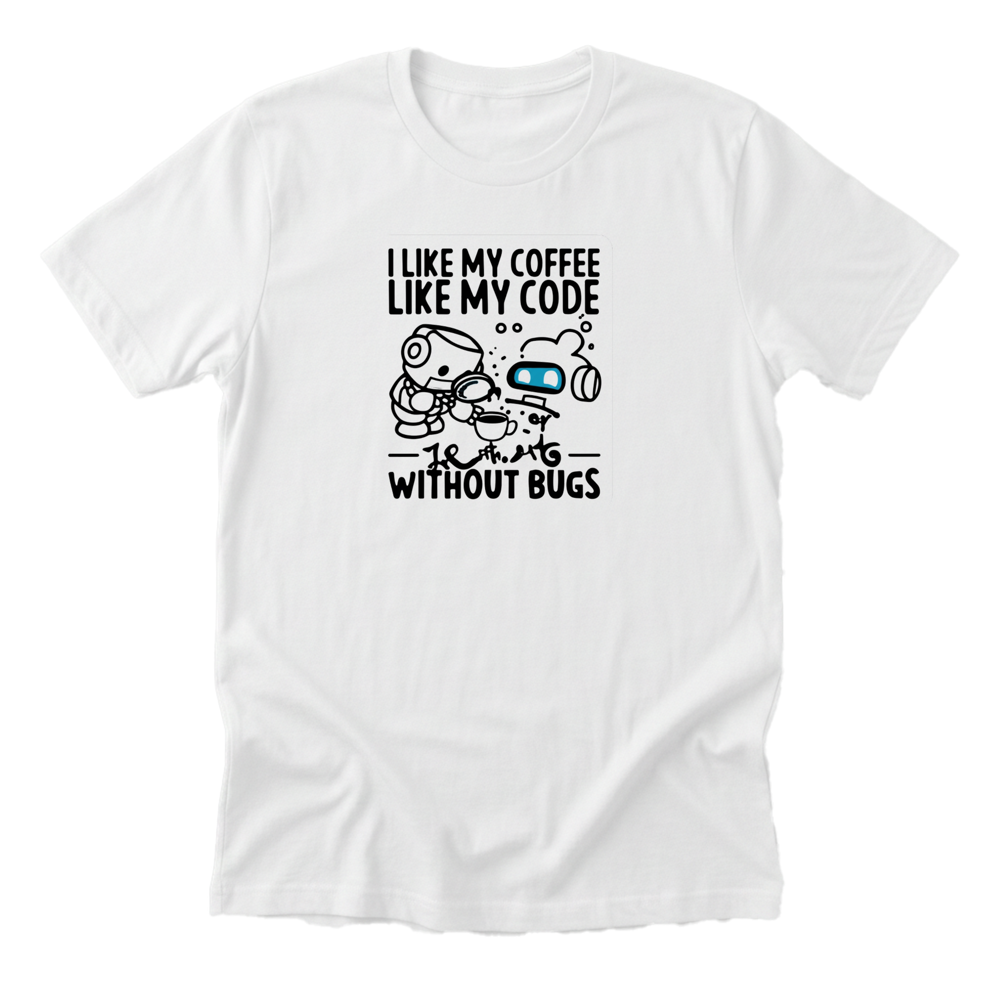 Coffee Without Bugs Tee