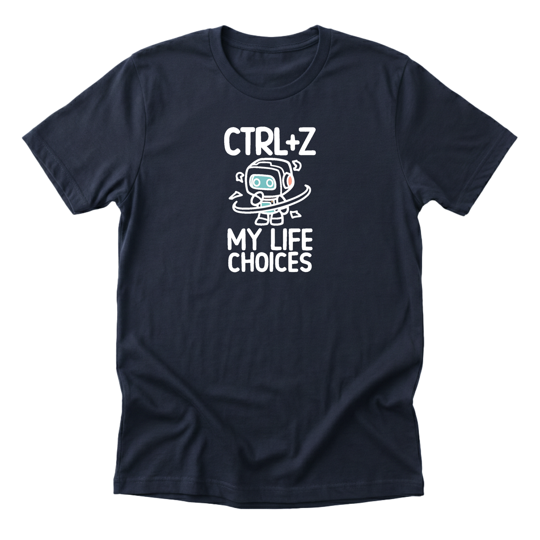Ctrl Z My Life Choices Tee