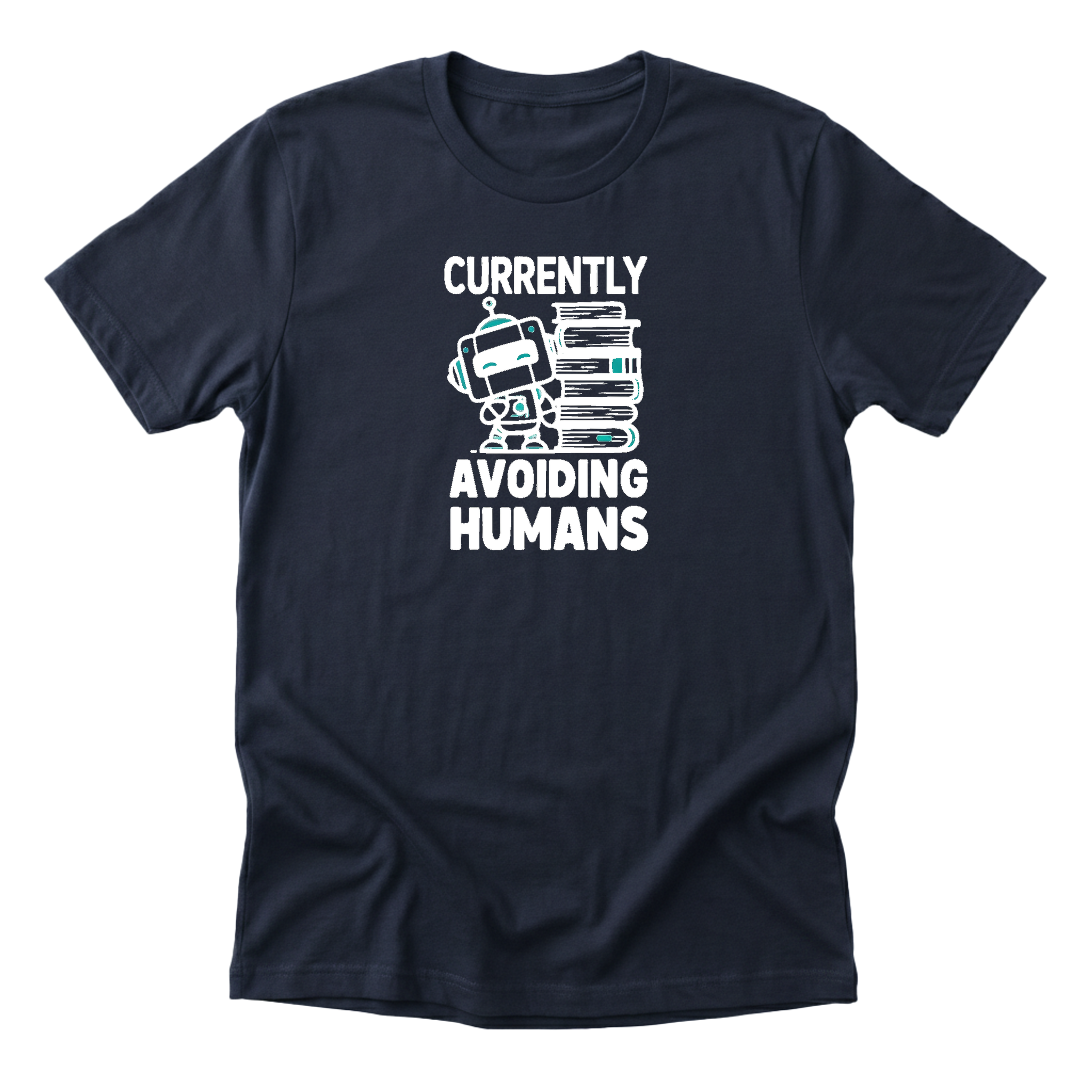 Currently Avoiding Humans Tee