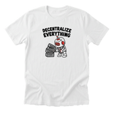 Decentralize Everything Tee