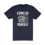 Espresso Yourself Tee