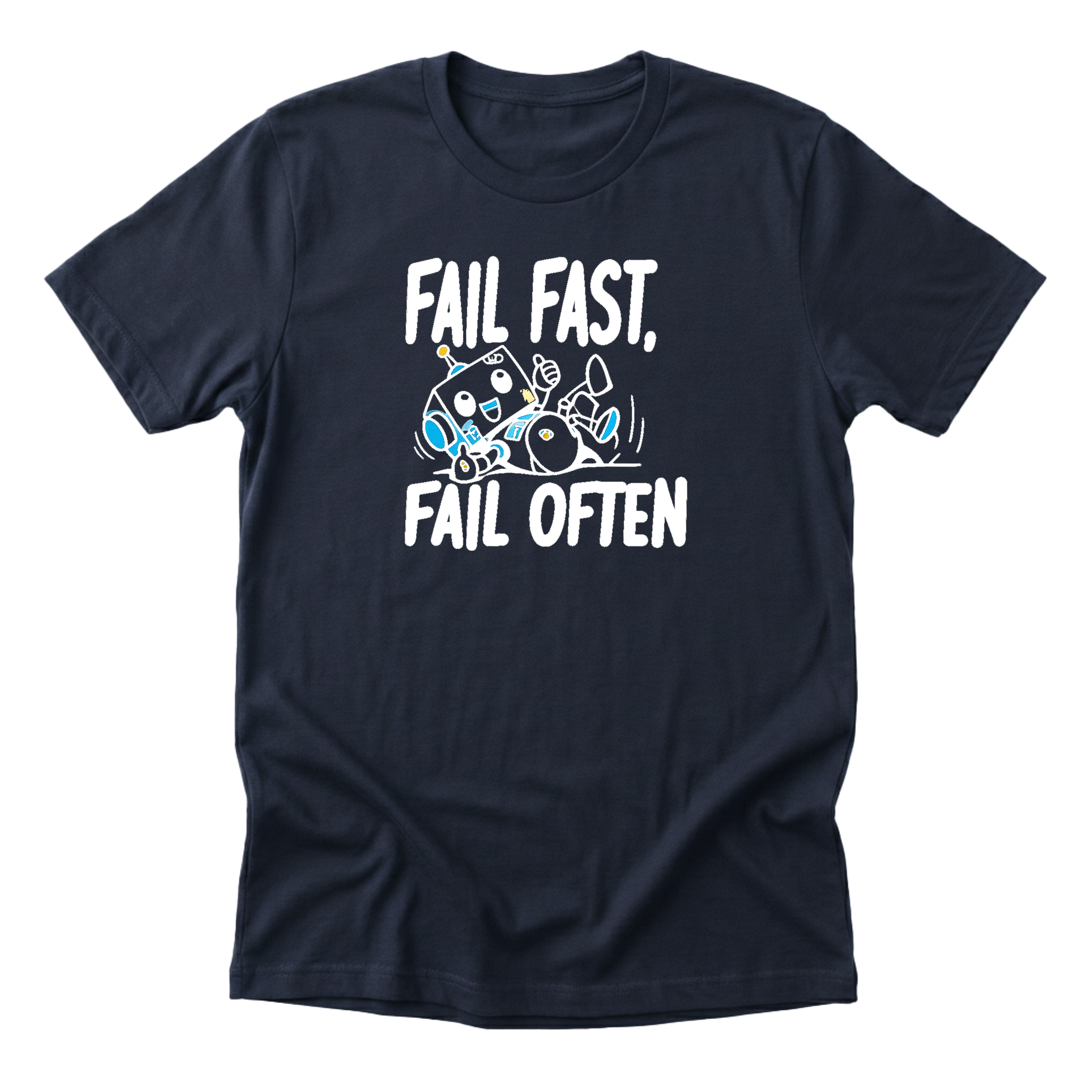 Fail Fast Fail Often Tee