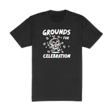 Grounds For Celebration Tee