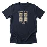 Growing Up Poor - Funny 90s Kid T-Shirt