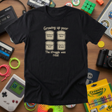Growing Up Poor - Funny 90s Kid T-Shirt
