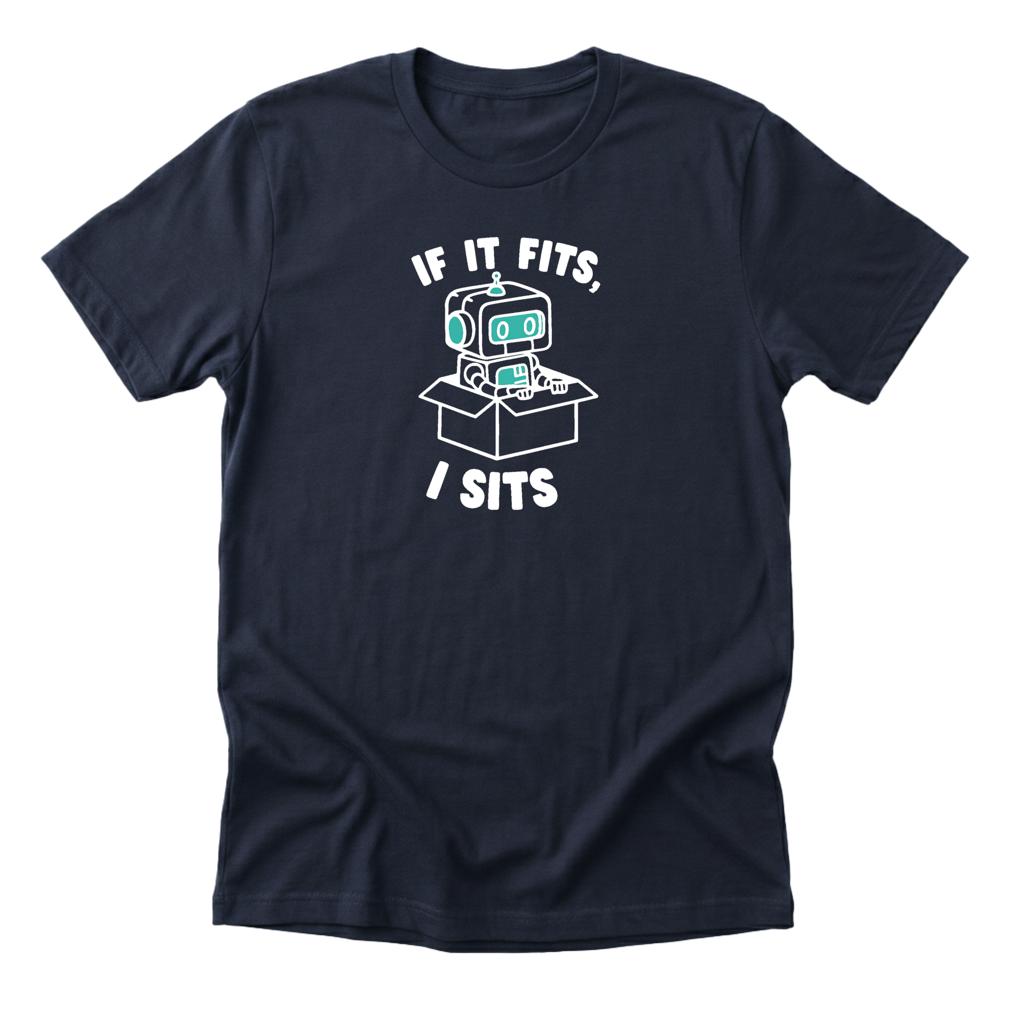 If It Fits I Sits Tee