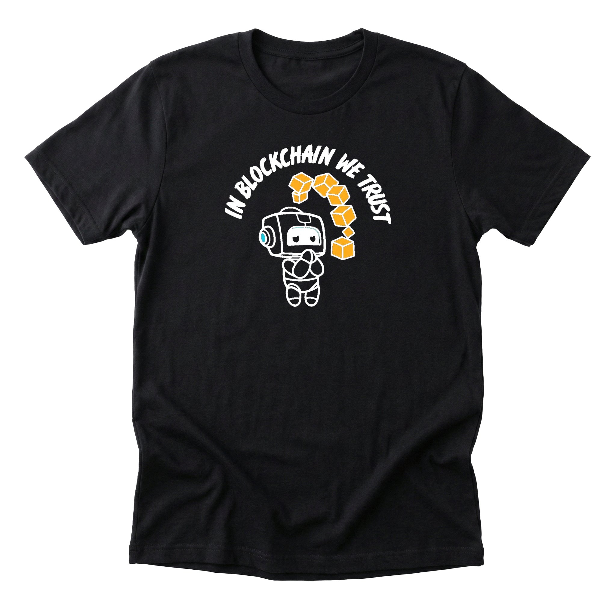 In Blockchain We Trust Tee