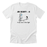 Job Security vs AI Tee