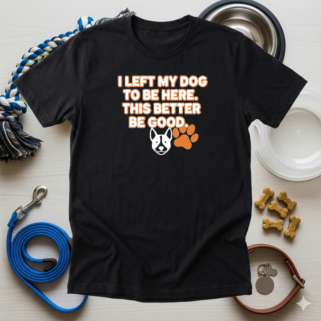 i-left-my-dog-to-be-here lifestyle