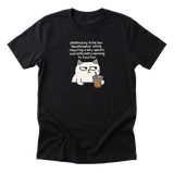 Low Maintenance - Funny Cat Mom T-Shirt