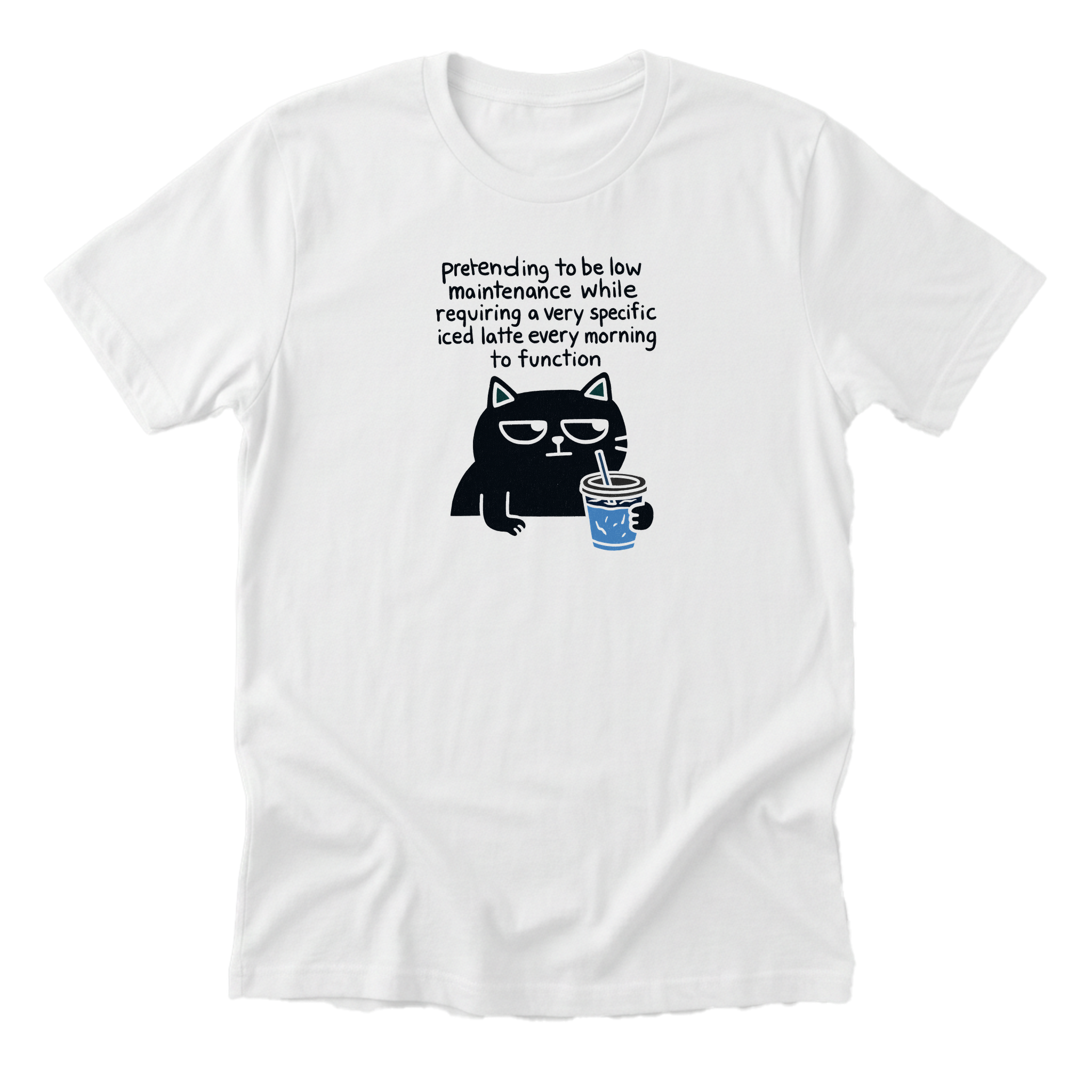 Low Maintenance - Funny Cat Mom T-Shirt