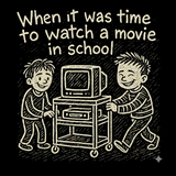Movie Day at School - Funny 90s Kid T-Shirt