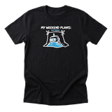 My Weekend Plans Nothing Tee