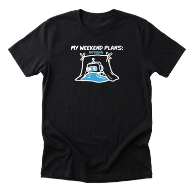 My Weekend Plans Nothing Tee
