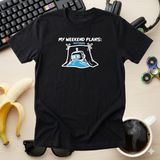 My Weekend Plans Nothing Tee