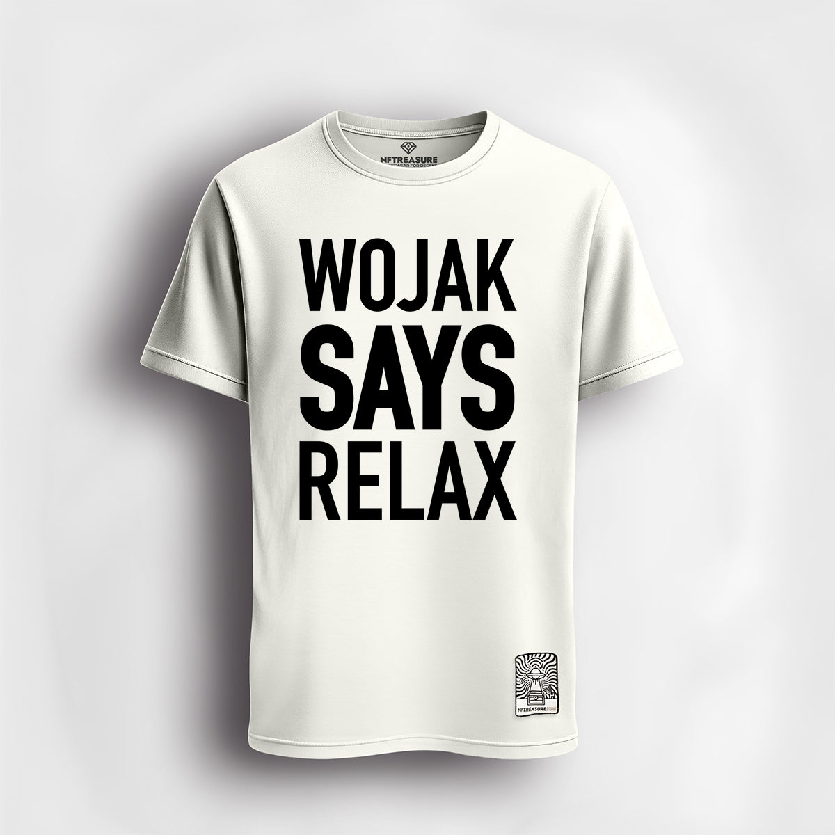 WOJAK SAYS RELAX - Coq T shirt