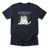 Overstimulation - Funny Cat Mom T-Shirt