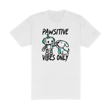Pawsitive Vibes Only Tee
