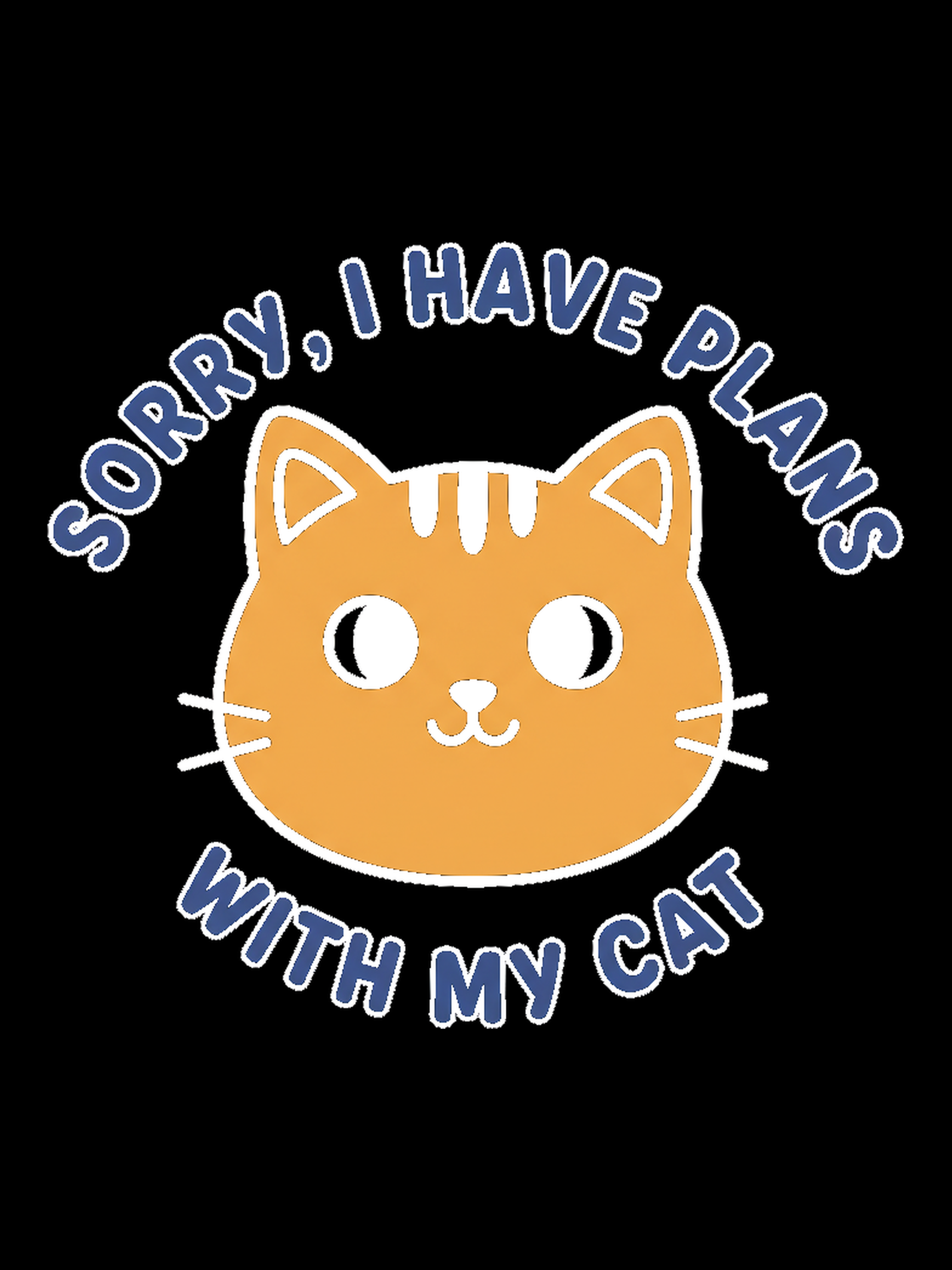 sorry-i-have-plans-with-my-cat punchin