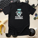 Socially Unavailable Tee