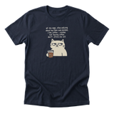 Stop Asking - Funny Cat Mom T-Shirt