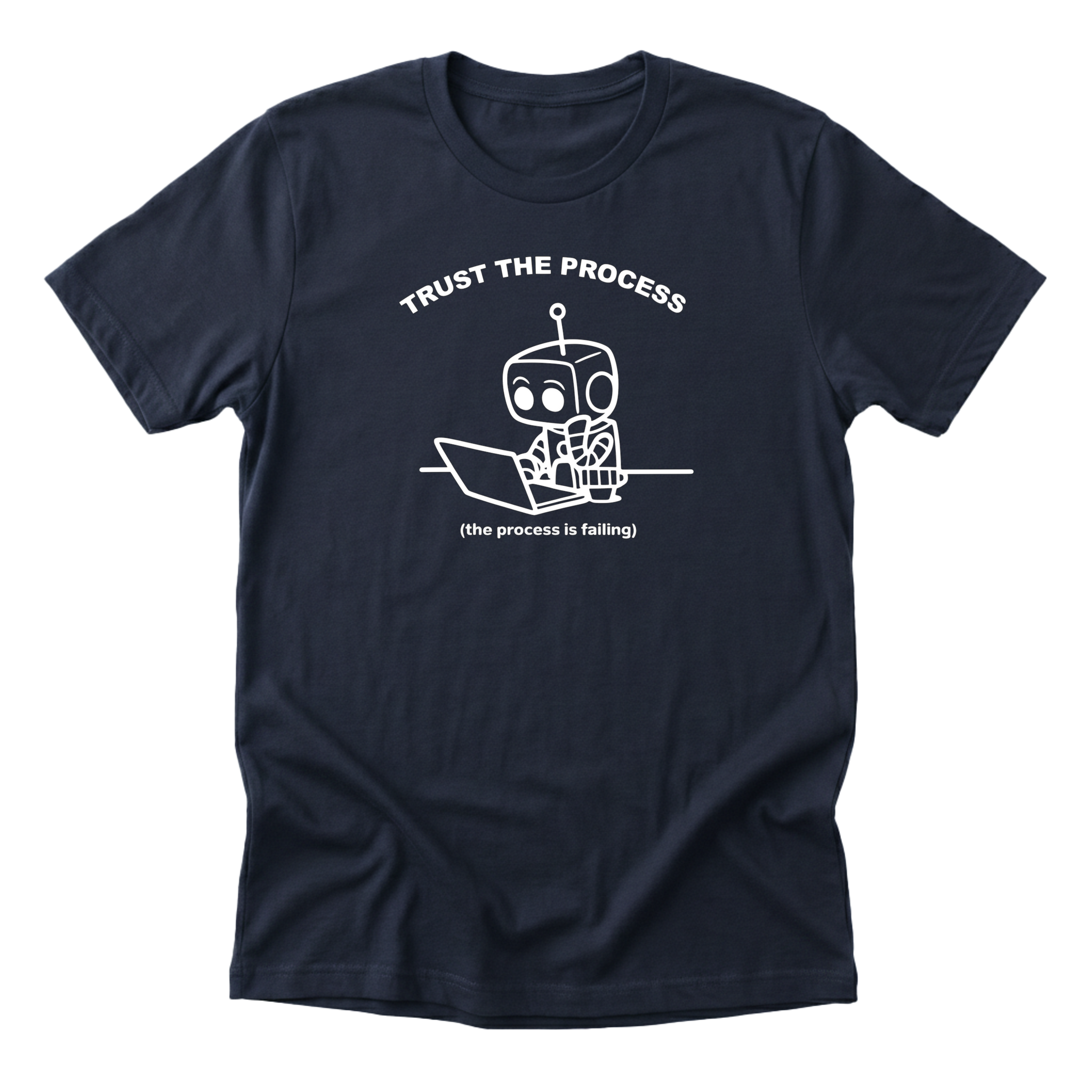 Trust The Process Tee